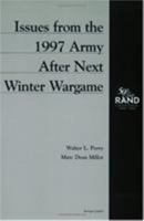 Issues From the 1997 Army After Next Winter Wargame: MR-988-A 0833026364 Book Cover