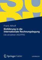 Einfuhrung in Die Internationale Rechnungslegung: Die Einzelnen IAS/Ifrs 3834929999 Book Cover