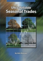 Ultra-Reliable Seasonal Trades 0930233697 Book Cover