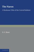 The Naron: A Bushman Tribe of the Central Kalahari 1107647010 Book Cover