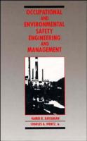 Occupational and Environmental Safety Engineering and Management 0442238223 Book Cover