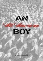 An All American Boy 1456324918 Book Cover