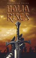 Halia Rises 1035890127 Book Cover