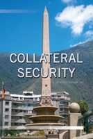 Collateral Security B0CMG2P6SP Book Cover