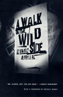 A Walk on the Wild Side 0938410806 Book Cover