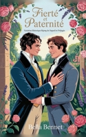 Fierté et Paternité: Variation Historique Mpreg de Orgueil et Préjugés (French Edition) B0GQH77M4T Book Cover