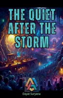 The Quiet After the Storm B0DVBBCTJJ Book Cover