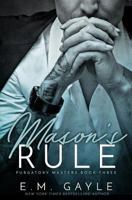 Mason's Rule 1507817282 Book Cover