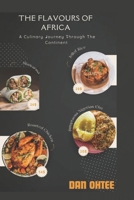 Flavours of Africa: A Culinary Journey through the Continent B0DYXWWTXD Book Cover