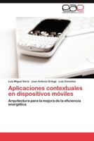 Aplicaciones Contextuales En Dispositivos Moviles 3848478323 Book Cover