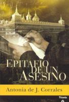 Epitafio de un Asesino/ Epitaph of a Murderer 8495752735 Book Cover