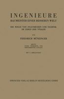 Ingenieure Baumeister Einer Besseren Welt: Die Rolle Von Ingenieuren Und Technik Im Leben Der Volker 3662012251 Book Cover