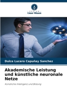 Akademische Leistung und künstliche neuronale Netze (German Edition) 6209960898 Book Cover