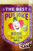 The Best Pub Joke Book Ever! 1858683351 Book Cover