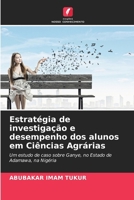 Estratégia de investigação e desempenho dos alunos em Ciências Agrárias 6630320662 Book Cover
