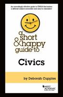 Short and Happy Guide to Civics 1647082153 Book Cover
