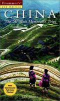 Frommer's China: The 50 Most Memorable Trips, Third Edition 0764524682 Book Cover