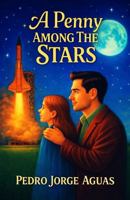 A Penny Among the Stars (The Pennyverse) B0GHN5N8TN Book Cover