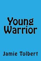 Young Warrior 1983747874 Book Cover