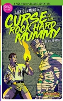 Jack Cumming: Curse of The Rock Hard Mummy: (A Pick Your Pleasure Adventure) B09W73Y1GY Book Cover