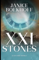 Twenty-One Stones (Leap Limit) 1948003120 Book Cover