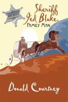 Sheriff Jed Blake, Family Man 160672200X Book Cover
