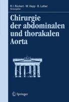 Chirurgie der Abdominalen Und Thorakalen Aorta 364211718X Book Cover