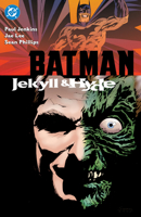 Batman: Jekyll & Hyde (New Edition) 1799509672 Book Cover