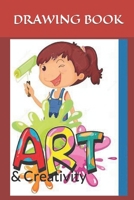 Drawing Book: & Creativity B09TDW841T Book Cover