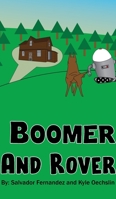 Boomer and Rover B0C7VCM156 Book Cover