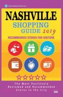 Nashville Shopping Guide 2019: Best Rated Stores in Nashville, Tennessee - Stores Recommended for Visitors, (Shopping Guide 2019) 1724477455 Book Cover