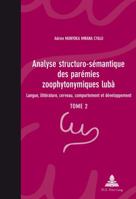 Analyse Structuro-Sémantique Des Parémies Zoophytonymiques Lubà: Langue, Littérature, Cerveau, Comportement Et Développement- Tome 2 287574271X Book Cover
