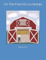 On The Farm/En La Granja B08J579BJ9 Book Cover