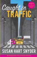 Caught in Traffic 0997422424 Book Cover