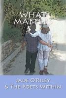 What Matters 1975989341 Book Cover