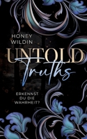 Untold Truths: Erkennst du die Wahrheit? (German Edition) 3758302498 Book Cover