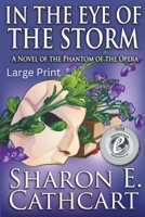 In The Eye of The Storm (Large Print) B0BPL46571 Book Cover