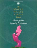 The World Health Report 2006: Working Together for Health (World Health Report) 924156198X Book Cover