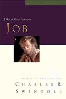 Job: A Man of Heroic Endurance (Great Lives from God's Word Series, Vol. 7) 0849913896 Book Cover