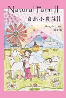 Natural Farm 2 0557511488 Book Cover