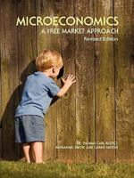 Microeconomics: A Free Market Approach 1935551116 Book Cover