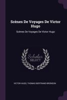 Scenes De Voyages... 1377890902 Book Cover