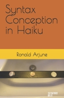 Syntax Conception in Haiku B08DGKX151 Book Cover