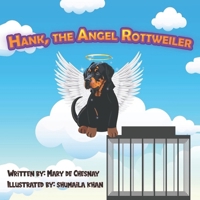Hank, the Angel Rottweiler (Angel Dog Children's Books) B0CP1QSRQ3 Book Cover