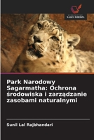 Park Narodowy Sagarmatha: Ochrona srodowiska i zarzadzanie zasobami naturalnymi (Polish Edition) 6630179781 Book Cover