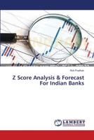 Z Score Analysis & Forecast For Indian Banks 3659392561 Book Cover