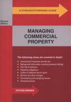 A Straightforward Guide to Managing Commercial Property. Steven Rimmer 1847161537 Book Cover