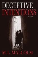 Deceptive Intentions 098157260X Book Cover