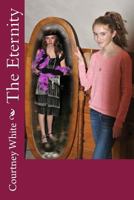 The Eternity 1543003982 Book Cover