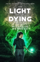 The Light of the Dying 0999718924 Book Cover